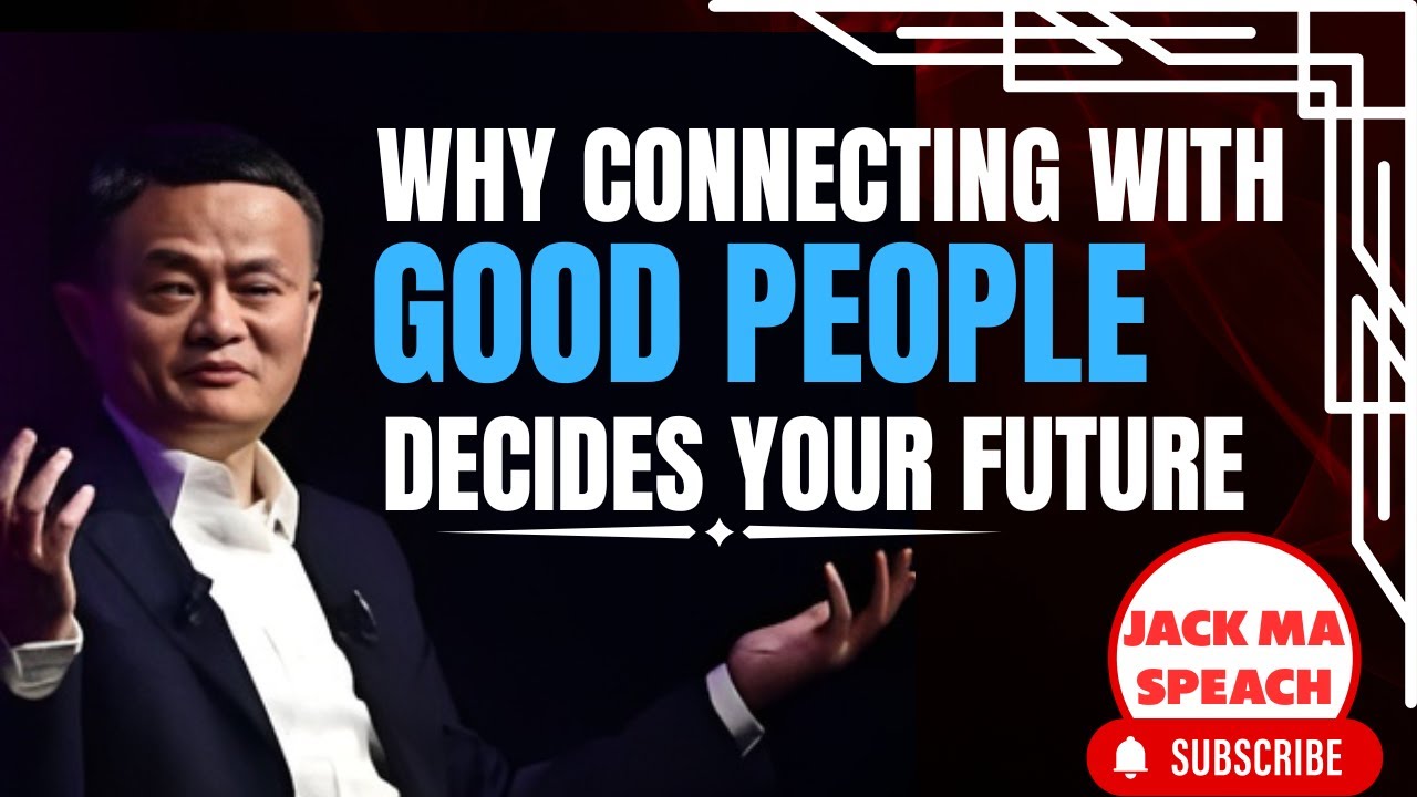 Your Circle Decides Your Future – Jack Ma's Powerful Life Advice