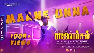 Maane Unna - Lyrical | Rajavamsam | M.Sasikumar | Nikki Galrani | Sam C S | K.V.Kathirvelu