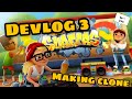 Devlog 3 --- Making clone Not really
