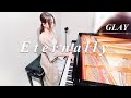 Eternally / GLAY【耳コピ】Piano cover函館ピアノ