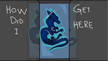 how did I get here【 animation meme 】