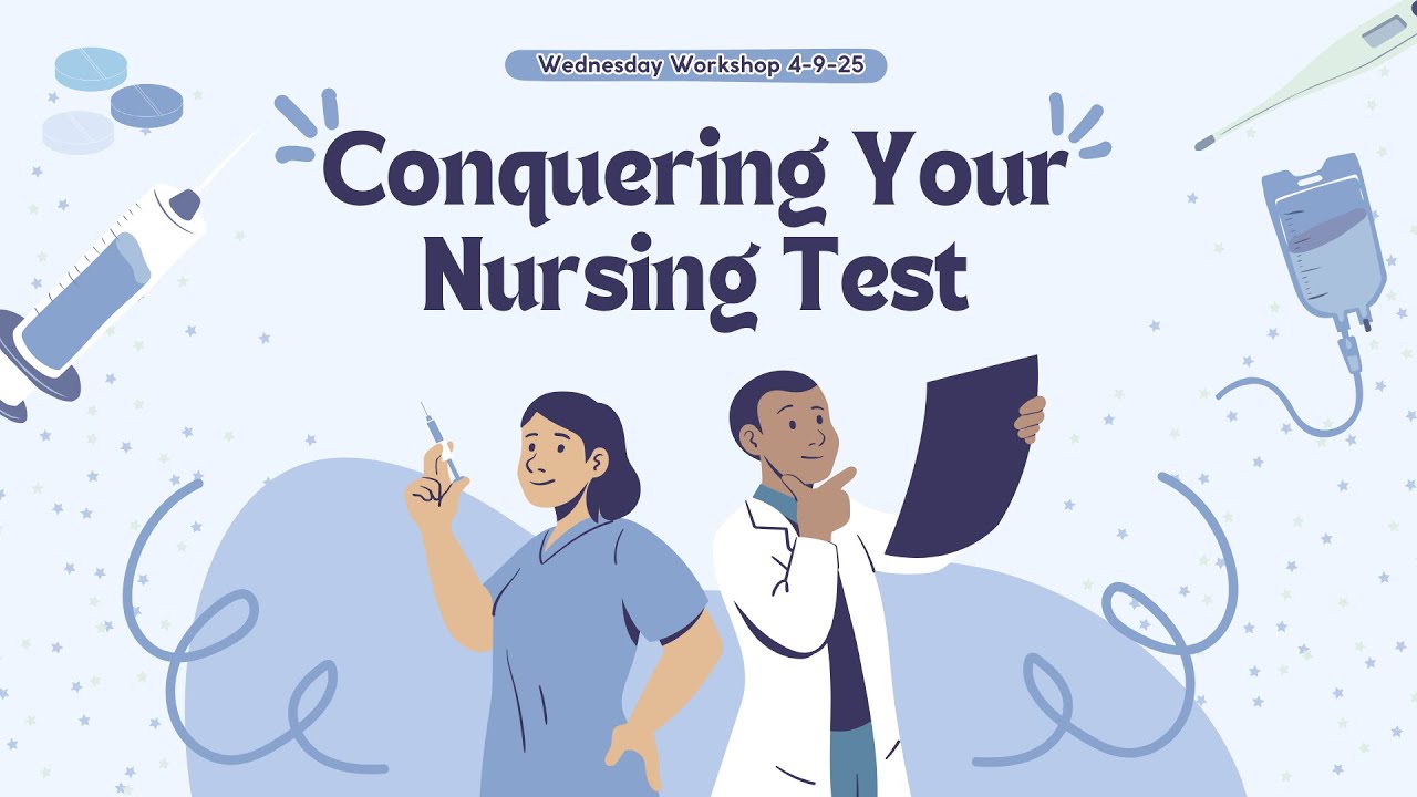 Conquering Your Nursing Test with Nikki | Wednesday Workshop