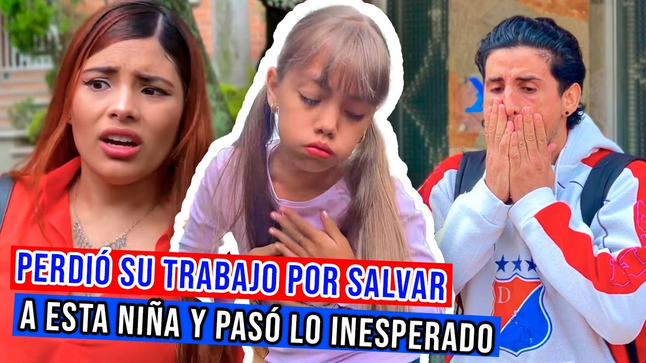 PERDIÓ su TRABAJO por SALVAR a esta NIÑA y PASÓ lo INESPERADO