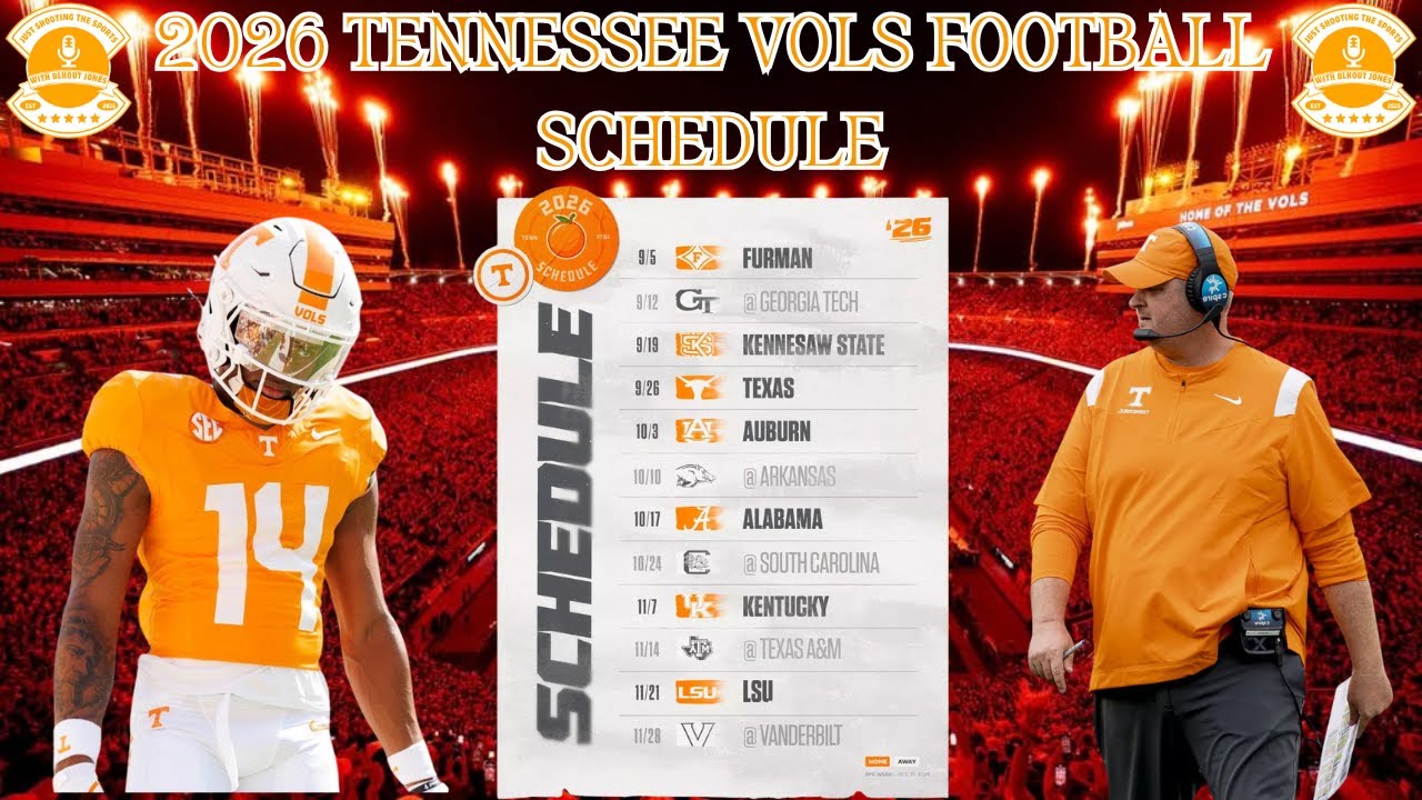 2026 Tennessee Volunteers Schedule Unveiled | Award Announcements