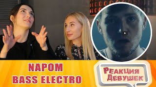 Reaction - NaPoM | Bass Electro. Girls Reaction