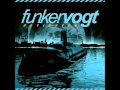 Funker Vogt - Thoughts Of A Soldier