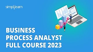 Famous 🔥 Business Process Analyst Training 2026 | Business Analysis Training Course | Simplilearn Net Worth