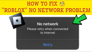 How To Fix "Roblox No Network" Problem|| Roblox "Please retry when connected to internet" Problem