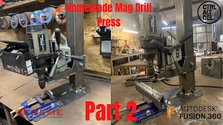 Homemade Mag Drill Press - Part 2