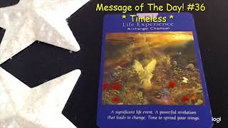 Message of The Day!  #36 💖 *Timeless* 💲 Clairvoyant Psychic Tarot Oracle Card Reading 🔮