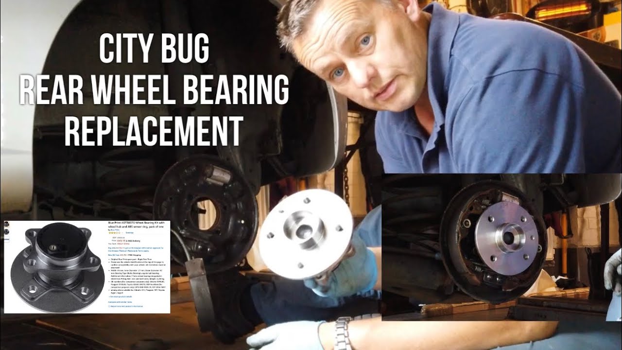 Peugeot 107 Rear Wheel Bearing Replacement "City Bug" YouTube