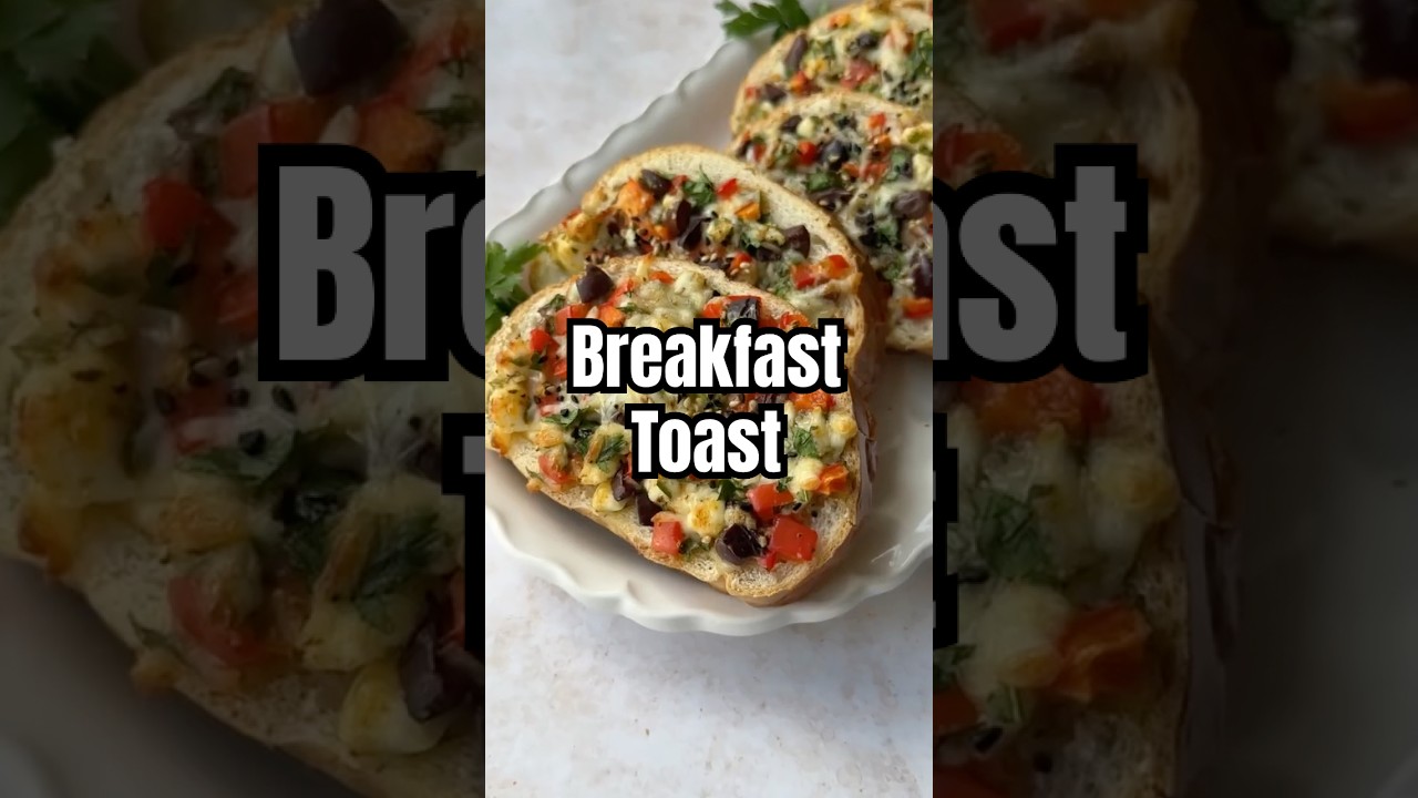 Easy Mediterranean Breakfast Toast