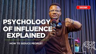 The Psychology of Influence Explained! Understanding This Makes You A Better Person.
