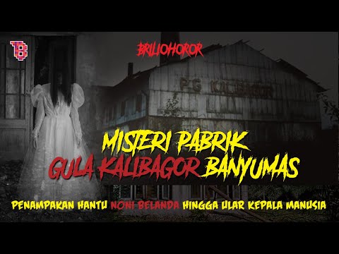 Cerita mistis Pabrik Gula Kalibagor, peninggalan kolonial Belanda paling angker di Banyumas | BRILIO