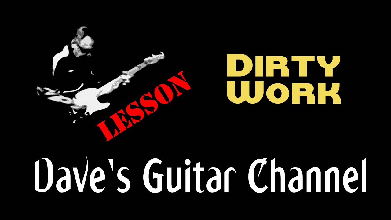 LESSON Dirty Work by Steely Dan YouTube