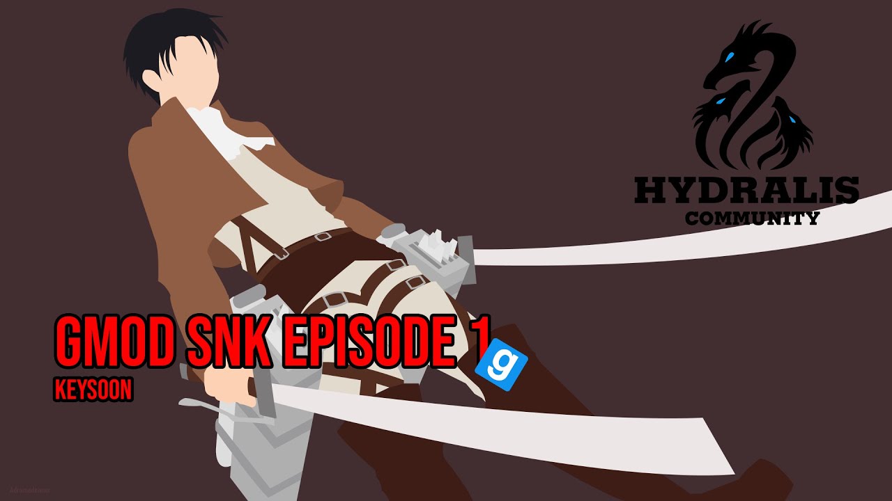 GMOD Snk Rp, Episode 1 