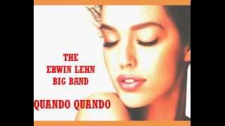 The Erwin Lehn Big Band - Quando Quando