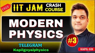 iit jam crash course | Quantum mechanics Revision -3 | Modern physics iit jam physics | iit jam 2025