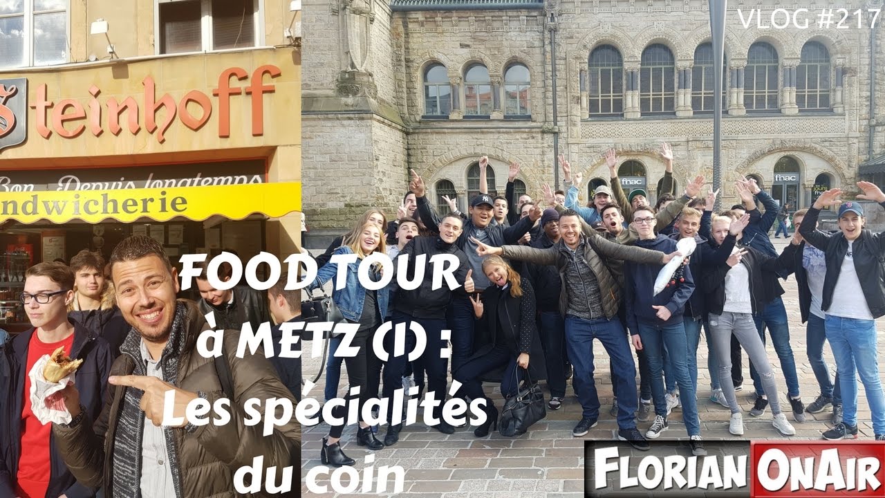 FOOD TOUR à METZ (1): Les spécialités du coin - VLOG #217