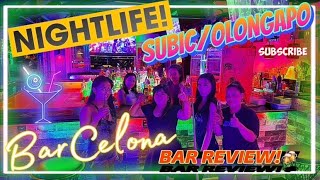 Subic & Olongapo NIGHTLIFE BarCelona Bar Review!