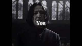 Severus Snape Edit - Sofia