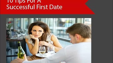 10 Tips for a Successful First Date: Impress with Confidence and Charm!