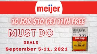 *WOW* Meijer *MUST DO* Deals for 9/5-9/11 | 10 for $10 Get 11th Item FREE