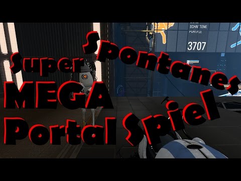 Super Spontanes MEGA Portal Spiel | Portal 2 | E01 | Empty Space | Der Link