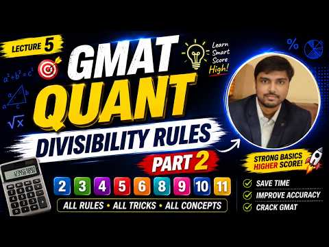 GMAT Quant | Divisibility Rules Part 2 | Fast Tricks & Practice Questions | IITian Eshan Shekhar