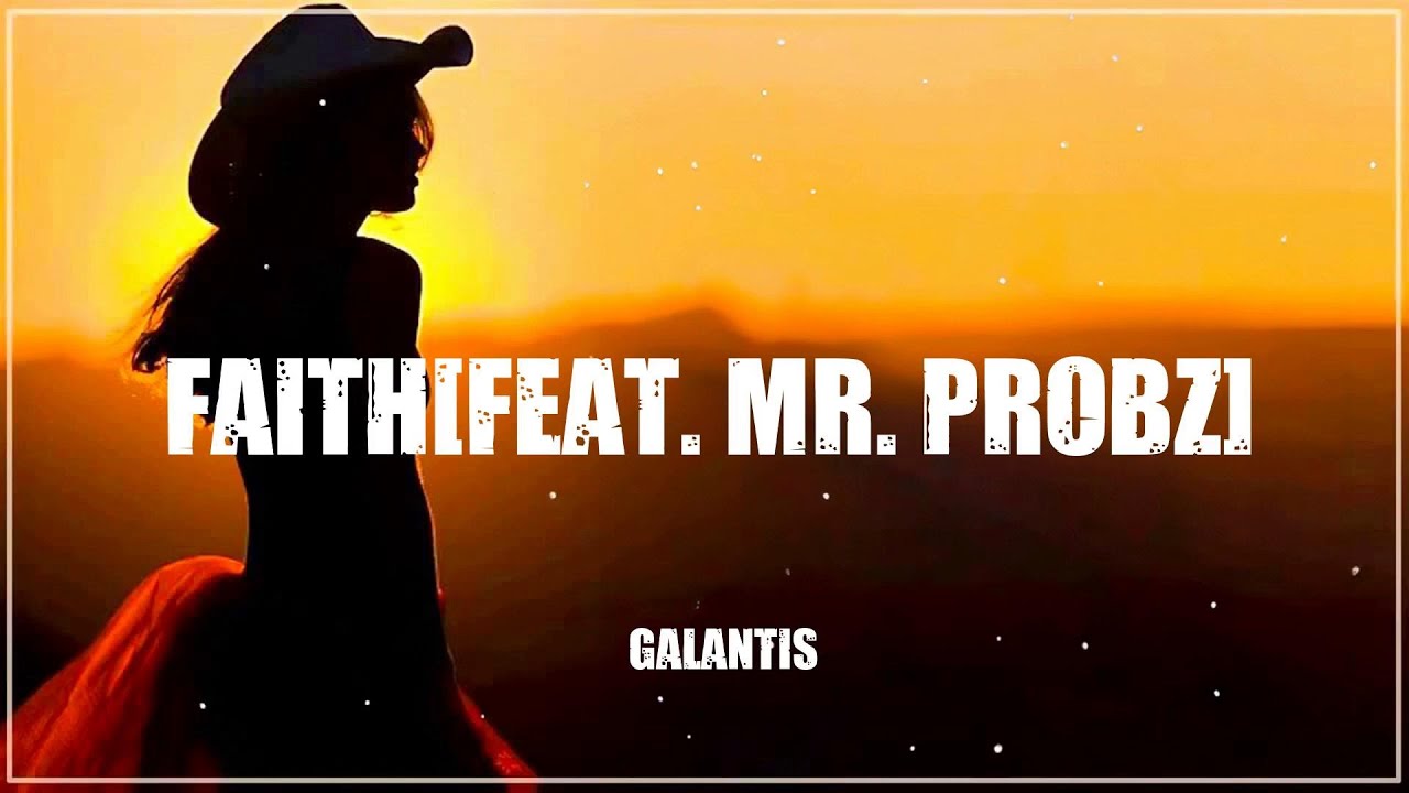 Galantis  -  Faith (with Dolly Parton) [feat. Mr. Probz]   ||  Greatest Hits Classic Country Songs 