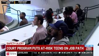 Safety Alert: Court program puts at-risk teens on job path