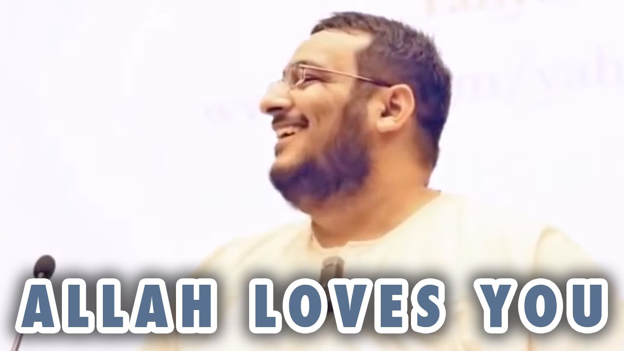  Allah Loves You Yahya Ibrahim YouTube