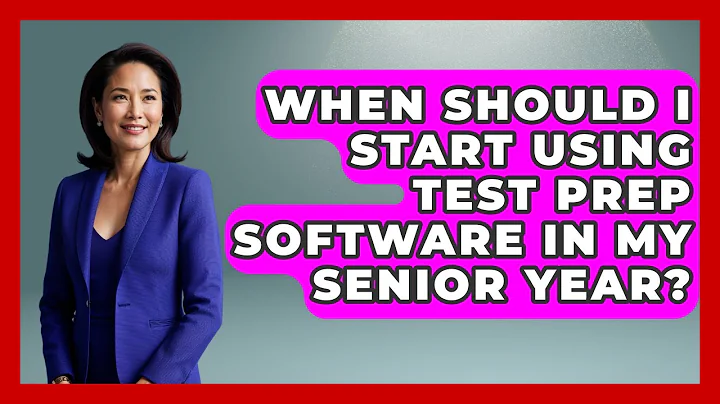 When Should I Start Using Test Prep Software in My Senior Year? | Senior Year Strategies News