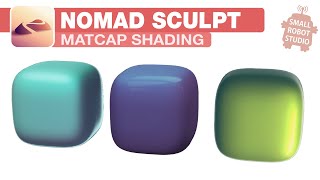 Nomad Sculpt Matcap Shading