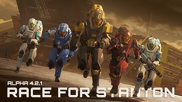 Star Citizen | Alpha 4.2.1: Race for Stanton