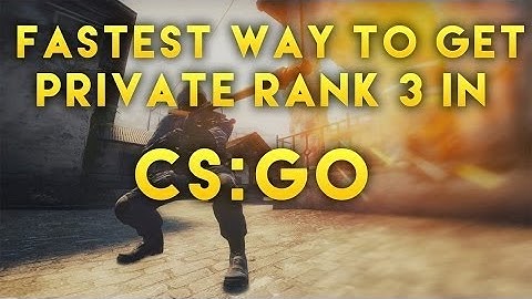 How to rank up FASTER | Csgo