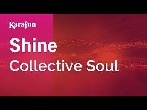 Karaoke Shine - Collective Soul *