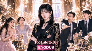 They Sacrificed Me for Their Favorite Daughter…Reborn, I Made Them Regret Everything🔥| ENG DUB#drama
