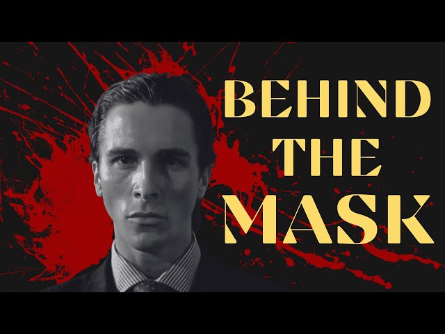 Patrick Bateman’s Mind:  What’s Really There? - American Psycho