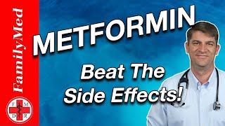 METFORMIN | 4 Ways to Avoid Those Nasty Side Effects!
