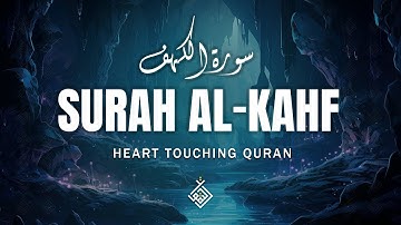 Divine Surah Al-Kahf سورة الكهف | Let the Melodic Voice Guide You to Inner Peace | Zadullah TV