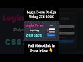 Login Form Design Using CSS 2025 | #nizamicoding #shorts #css