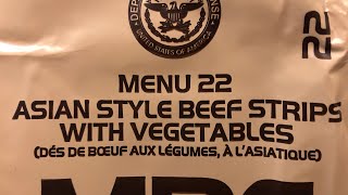 MRE: Asian Beef Strips with Vegetables   Menu 22, 2018 DoP Case A & B Series