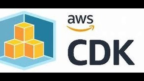 AWS CDK  : Tutorial