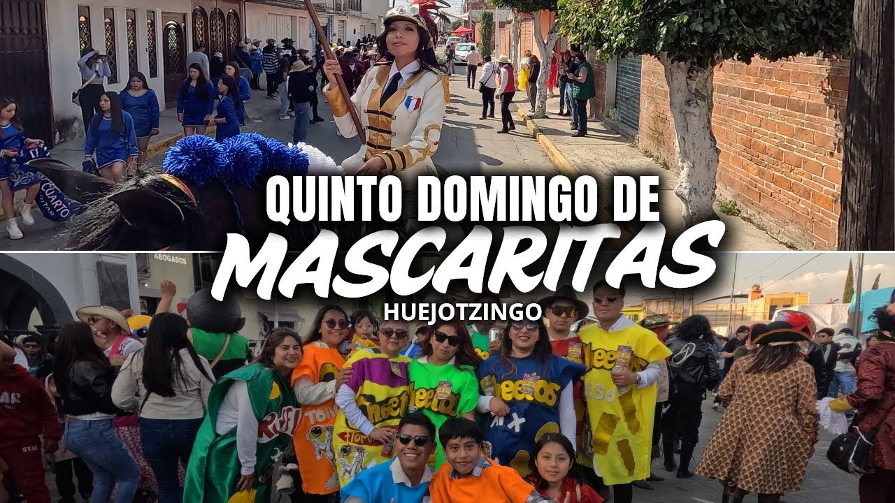 Quinto Domingo de Mascaritas / Carnaval de Huejotzingo 2026