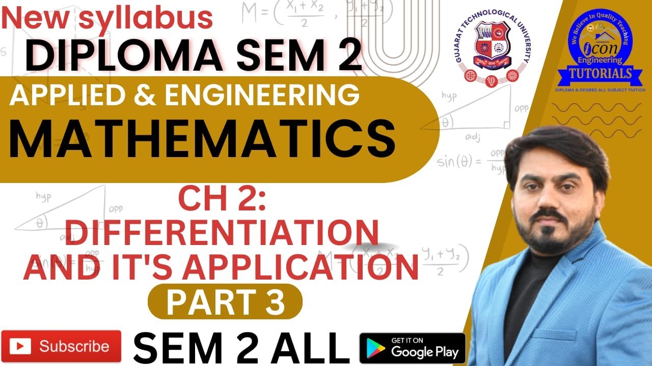 DIFFERENTIATION AND IT'S APPLICATION FOR DIPLOMA SEM 2 MATHEMATICS ...