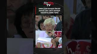 Emeklilerden bayram öncesi ikramiye tepkisi: Birçok kentte sokağa çıktılar