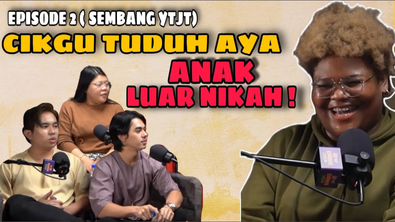 [SEMBANG YTJT] AYA AMIRUDDIN DICUL!K DUA KALI DAN CIKGU TUDUH AYA ANAK LUAR NIKAH!
