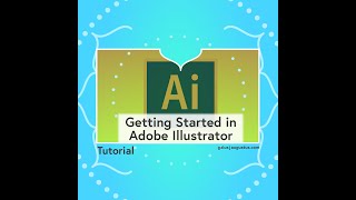 Adobe Illustrator Basics - Understanding the Interface
