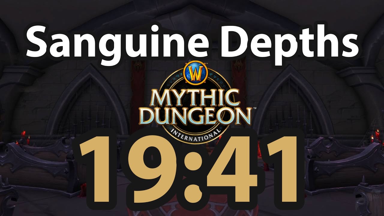 Best Sanguine Depths MDI Dungeon Run Cup#3 | Talents, Gear and Soulbinds | World of Warcraft